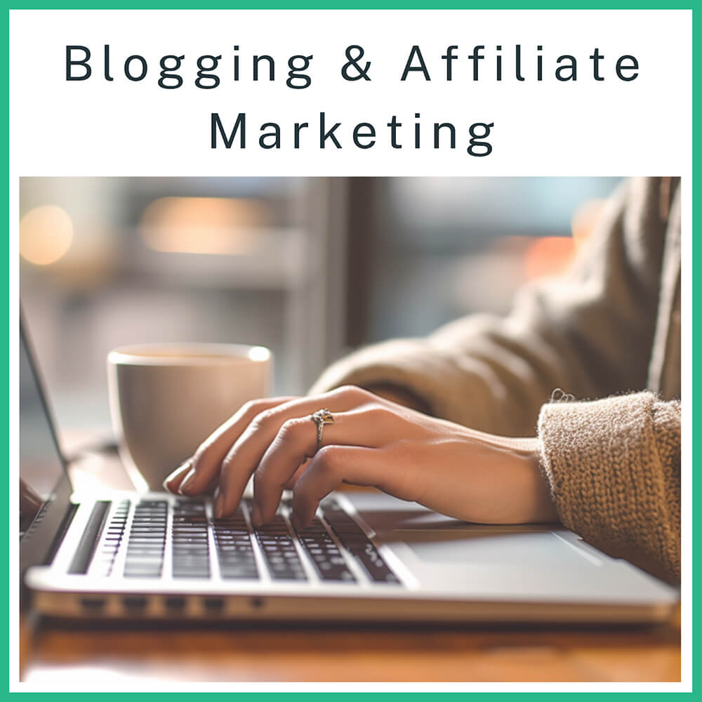 Blogging and Affiliate Marketing